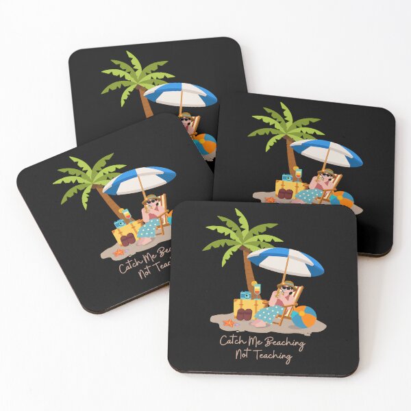 Item preview, Catch Me Beaching Not Teaching - Tropical Summer Graphic designed and sold by Cutie Galore.