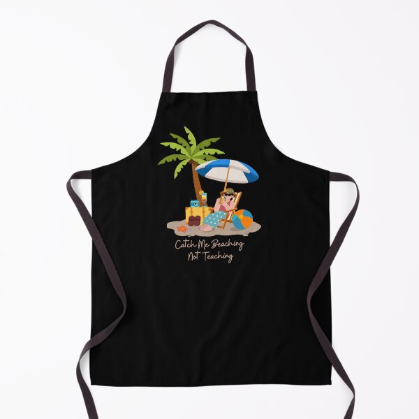 Item preview, Catch Me Beaching Not Teaching - Tropical Summer Graphic designed and sold by Cutie Galore.