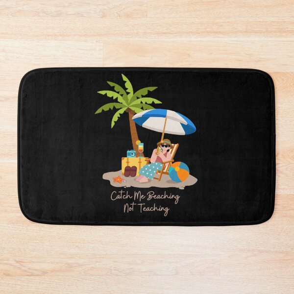 Item preview, Catch Me Beaching Not Teaching - Tropical Summer Graphic designed and sold by Cutie Galore.
