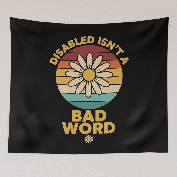 Item preview, Disability Awareness Disabled Isn't A Bad Word designed and sold by LuminOrb.