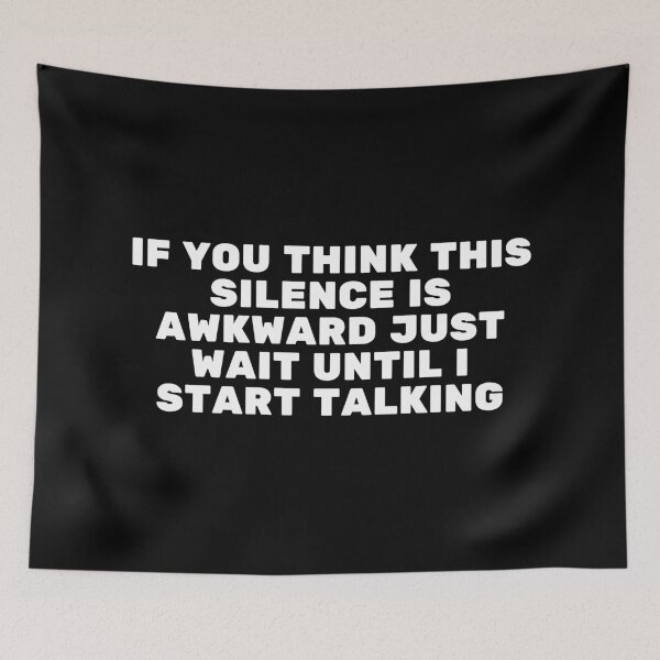 Item preview, Awkward Silence Introvert Funny Saying designed and sold by SWETA HALDER.