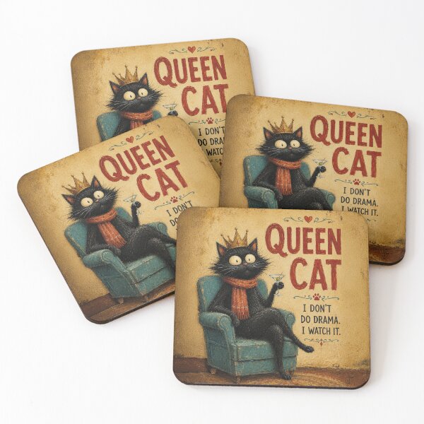 Item preview, Queen Cat I Dont Do Drama designed and sold by Erika Kaisersot.
