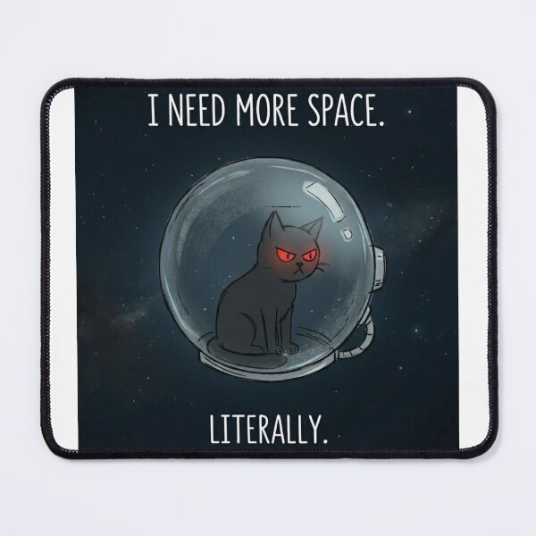Item preview, Funny Cat Gift I Need More Space Literally Space Cat Lover Shirt Introvert Cat Meme Gift designed and sold by Dev Mode.