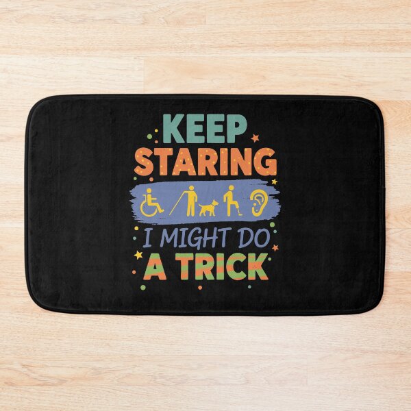 Item preview, Disability Awareness Keep Staring designed and sold by LuminOrb.