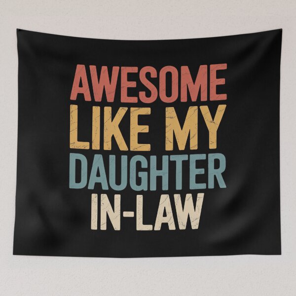 Item preview, Awesome Like My Daughter-in-Law Parents designed and sold by TrinaEspinoza.