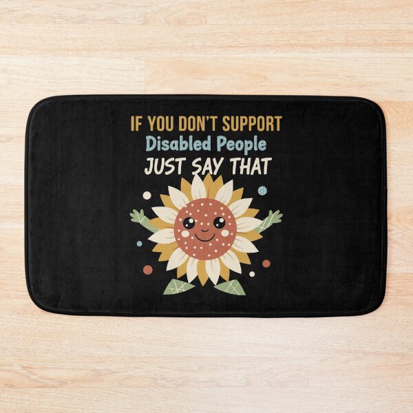 Item preview, Disability awareness If You Dont Support Disabled designed and sold by LuminOrb.