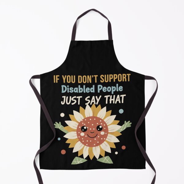 Item preview, Disability awareness If You Dont Support Disabled designed and sold by LuminOrb.