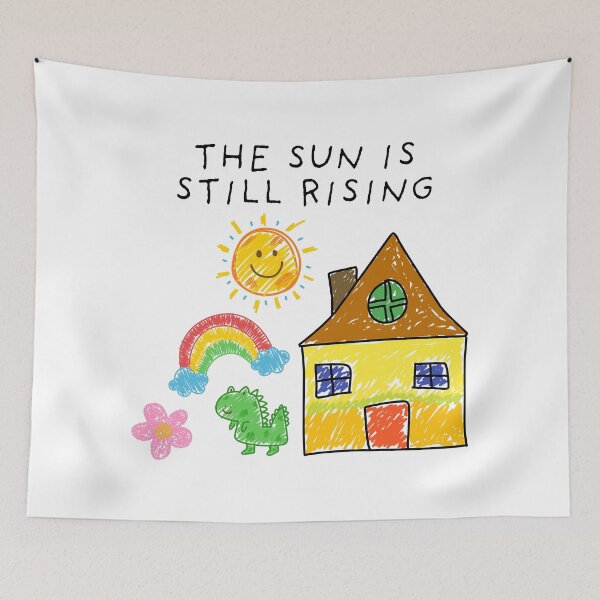 Item preview, The Sun Is Still Rising - Inspirational Quote designed and sold by SWETA HALDER.