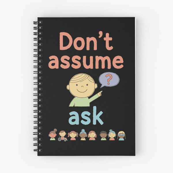 Item preview, Disability Awareness Dont Assume Ask Disability designed and sold by LuminOrb.