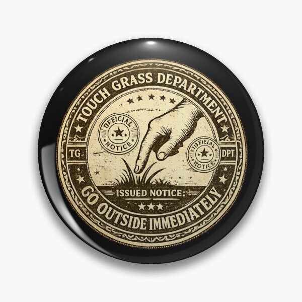 Item preview, Touch Grass Department Official Notice Go Outside – Funny Vintage Seal | Internet Humor Gift designed and sold by irfanshikh.