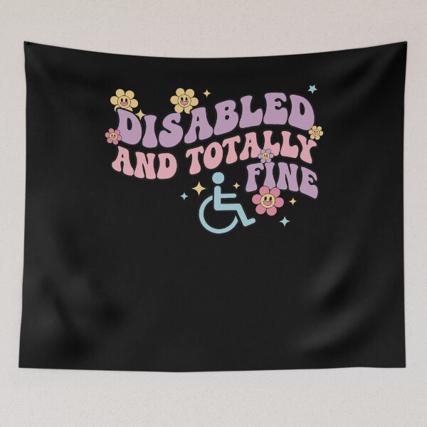 Item preview, Disability Awareness Disabled And Totally Fine designed and sold by LuminOrb.