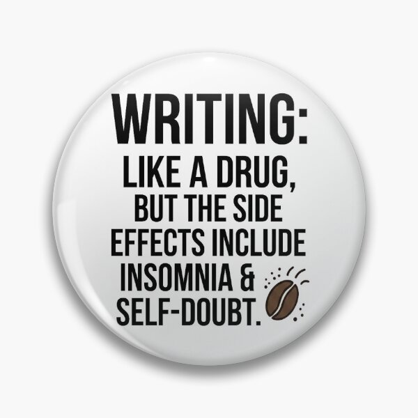 Item preview, Writing is like a drug with side efects designed and sold by dougkeder.