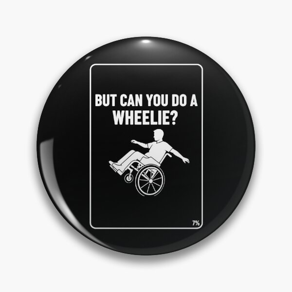 Item preview, Disability Awareness But Can You Do A Wheelie designed and sold by LuminOrb.