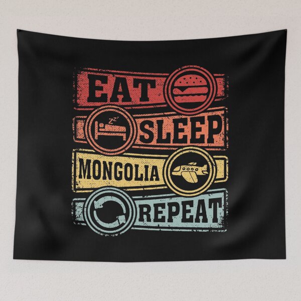 Item preview, Eat Sleep Mongolia Repeat designed and sold by GabbyKash.