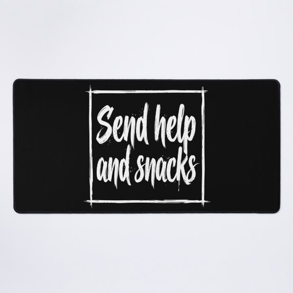 Item preview, Send help and snacks designed and sold by XYZ LAB by Jesuperman.