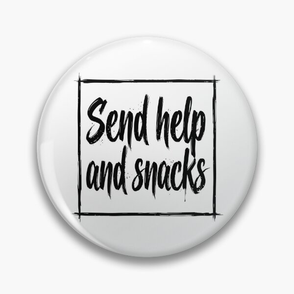 Item preview, Send help and snacks designed and sold by XYZ LAB by Jesuperman.