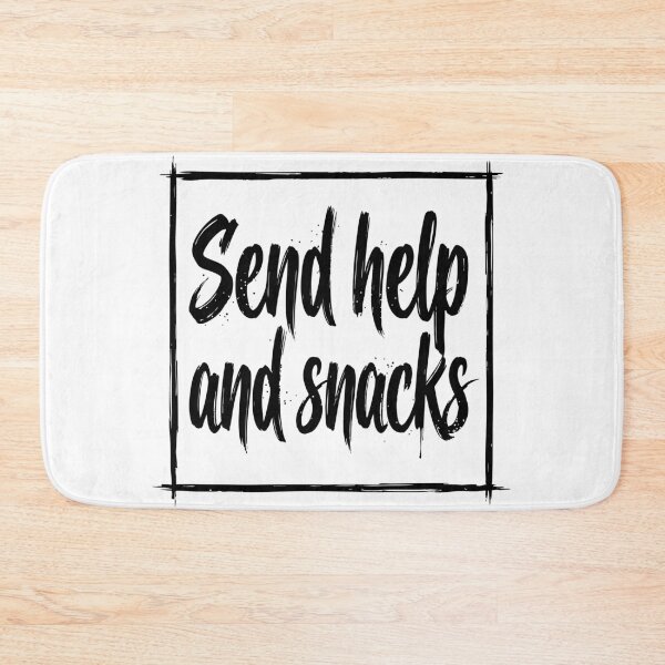 Item preview, Send help and snacks designed and sold by XYZ LAB by Jesuperman.