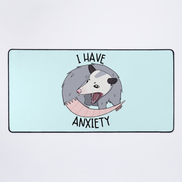 Item preview, I Have Anxiety Opossum designed and sold by bloomintoyoubiy.