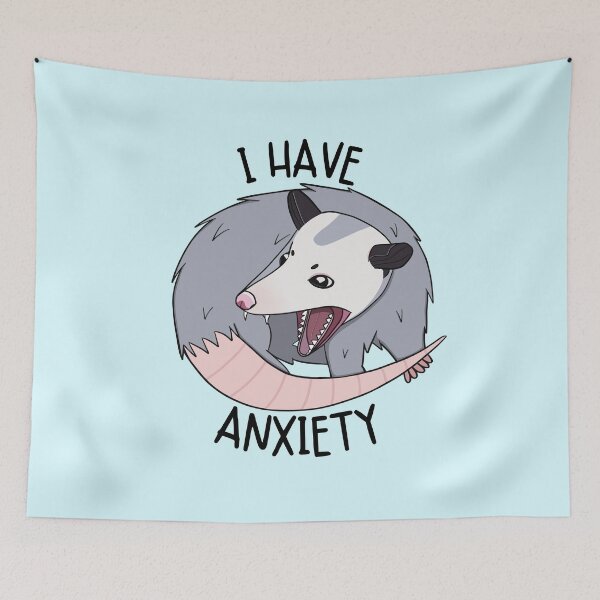 Item preview, I Have Anxiety Opossum designed and sold by bloomintoyoubiy.