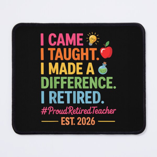 Item preview, I Came I Taught Made A Difference Retired Teacher 2026 designed and sold by DaphoLatara.