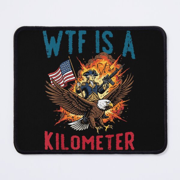 Item preview, WTF Is A Kilometer Funny George Washington Riding American Eagle designed and sold by DaphoLatara.