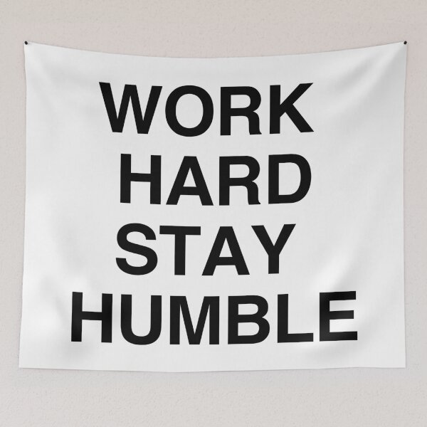 Item preview, Work Hard Stay Humble  designed and sold by BigBoyFunky.
