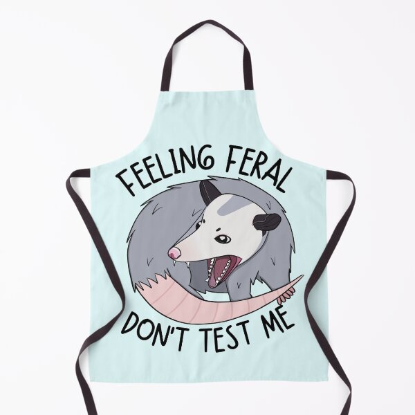 Item preview, Feeling Feral Don't Test Me designed and sold by bloomintoyoubiy.