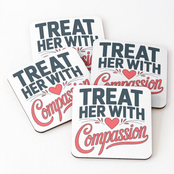 Item preview, Treat Her With Compassion Typography Quote designed and sold by OlizaPrint.
