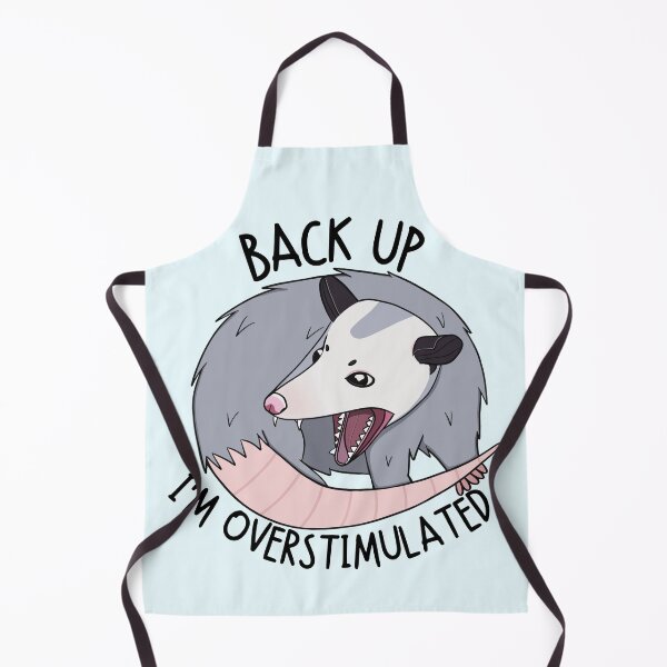 Item preview, Back Up I'm Overstimulated Opossum designed and sold by bloomintoyoubiy.