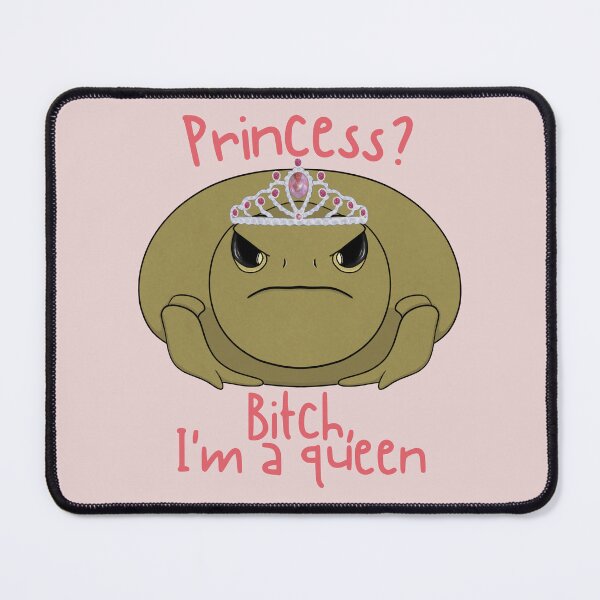 Item preview, Princess? Bitch, I'm a queen Toad designed and sold by bloomintoyoubiy.