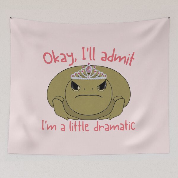 Item preview, Okay I’ll Admit I’m a Little Dramatic Toad designed and sold by bloomintoyoubiy.