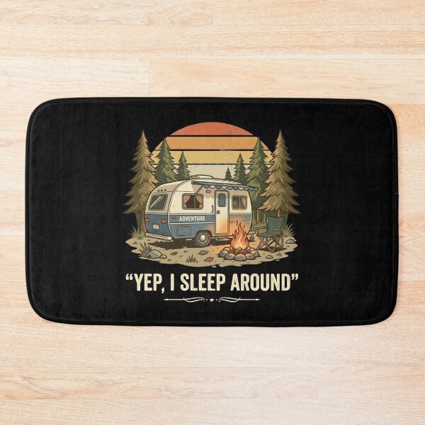 Item preview, Yep, I Sleep Around - RV Camper Humor designed and sold by dudelinart.