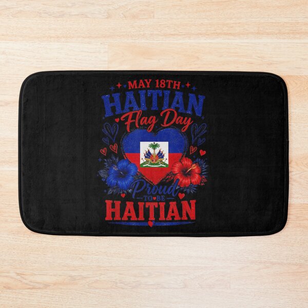 Item preview, May 18th Haitian Flag Day Proud To Be Haitian Heritage Design designed and sold by HarinDonreka.