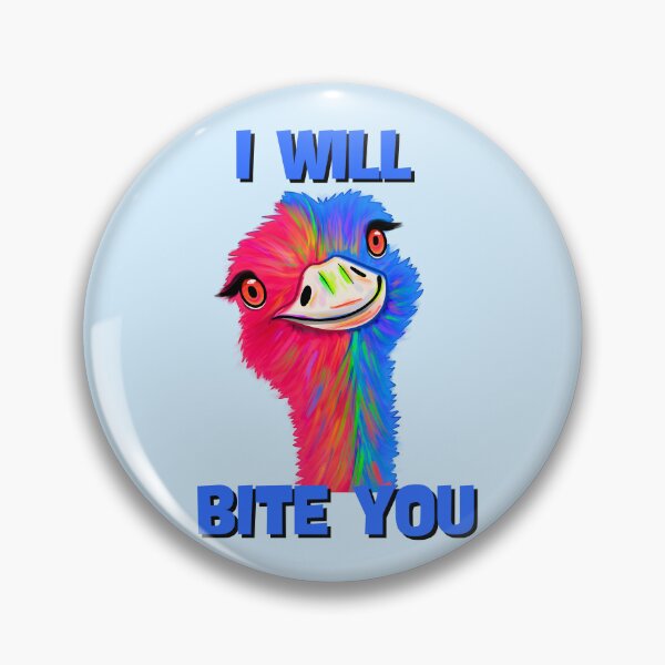 Item preview, I Will Bite You Ostrich designed and sold by bloomintoyoubiy.