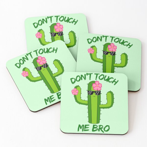 Item preview, Don't Touch Me Bro Cactus designed and sold by bloomintoyoubiy.