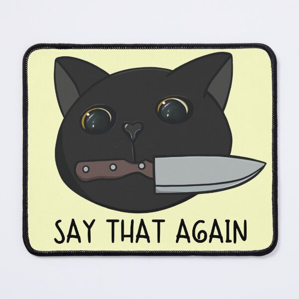 Item preview, Say That Again Black Cat designed and sold by bloomintoyoubiy.