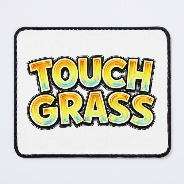 Item preview, TOUCH GRASS Funny Meme Typography designed and sold by Mac Sketches.