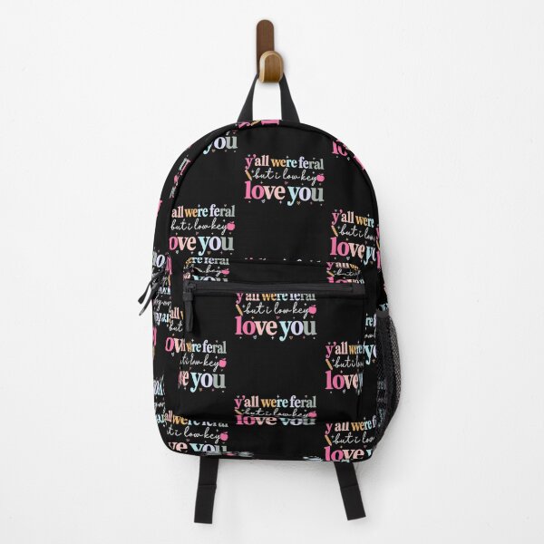 Item preview, Funny Teacher Y'all Were Feral But I Low Key Love You designed and sold by Randomera.