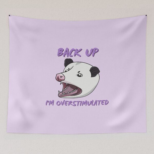 Item preview, Back Up I'm Overstimulated designed and sold by bloomintoyoubiy.