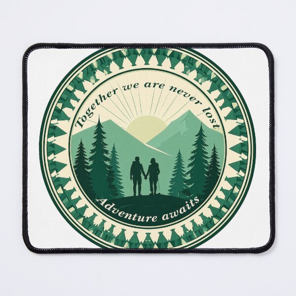 Item preview, Together we are never lost couple hiking badge romantic outdoor print designed and sold by icemanphotos.