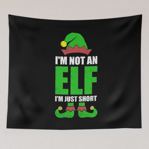 Item preview, I’m Not An Elf I’m Just Short Funny Christmas Pajama Party designed and sold by CosmoKitsch.