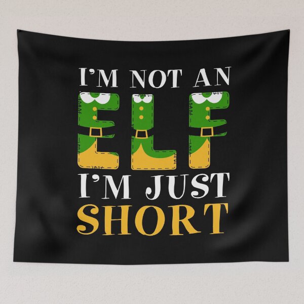 Item preview, I'm Not An Elf I'm Just Short - Funny Christmas Pajama Party designed and sold by CosmoKitsch.