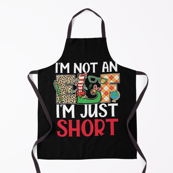 Item preview, I'm Not An Elf I'm Just Short - Funny Christmas Pajama Party designed and sold by CosmoKitsch.