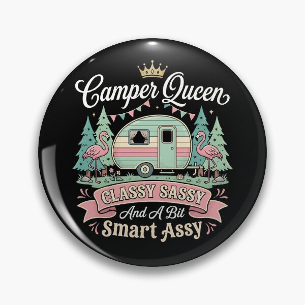 Item preview, Camper Queen Classy Sassy and A Bit Smart Assy designed and sold by dudelinart.