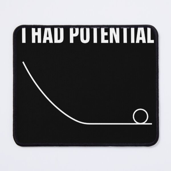 Item preview, I Had Potential Minimalist Dark Humor Design designed and sold by Black Throne.