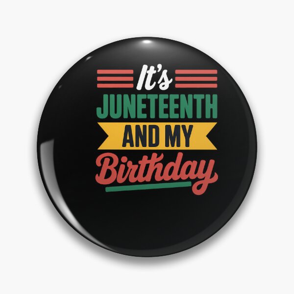 Item preview, Juneteenth Und Mein Geburtstag Black 1865 Africa designed and sold by sailorjessiArt.