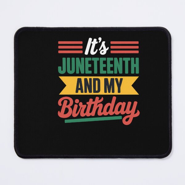 Item preview, Juneteenth Und Mein Geburtstag Black 1865 Africa designed and sold by sailorjessiArt.