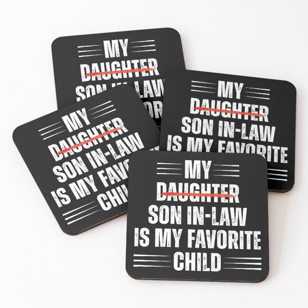 Item preview, My Son-In-Law Is My Favorite Child Funny Family Quote Gift designed and sold by Teetreasure2.