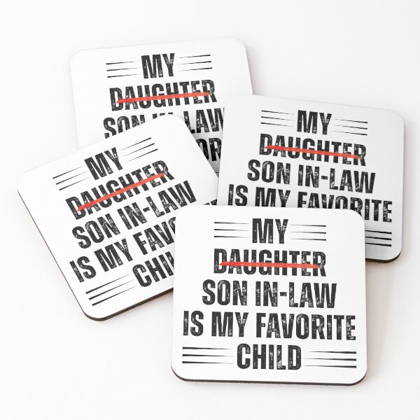 Item preview, My Son-In-Law Is My Favorite Child Funny Family Quote Gift designed and sold by Teetreasure2.