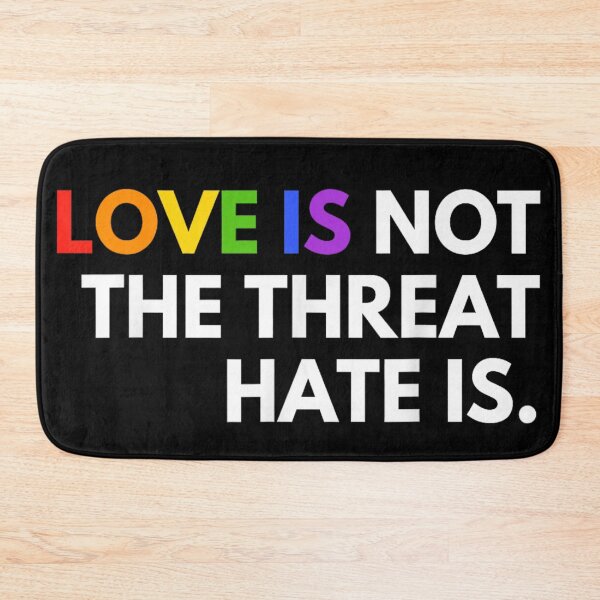 Item preview, Love Is Not The Threat Hate Is Rainbow Typography LGBTQ Art designed and sold by YubitaLeLe.